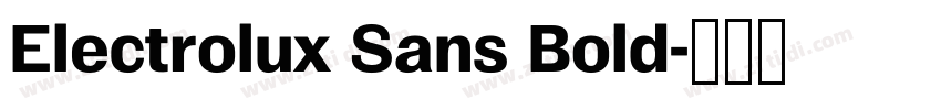 Electrolux Sans Bold字体转换